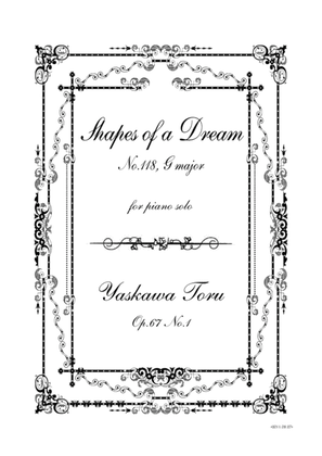 Shapes of a Dream No.118, G major, Op.67 No.1