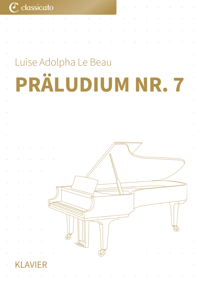 Präludium Nr. 7 by Luise Adolpha Le Beau Piano - Digital Sheet Music
