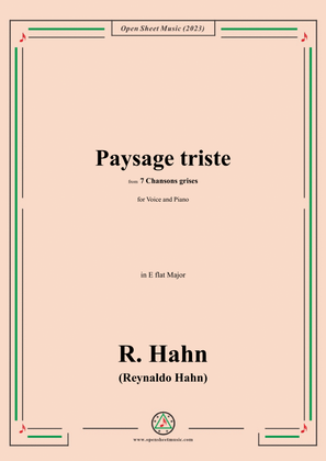 R. Hahn-Paysage triste,from '7 Chansons grises',in E flat Major