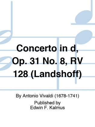 Book cover for Concerto in d, Op. 31 No. 8, RV 128 (Landshoff)