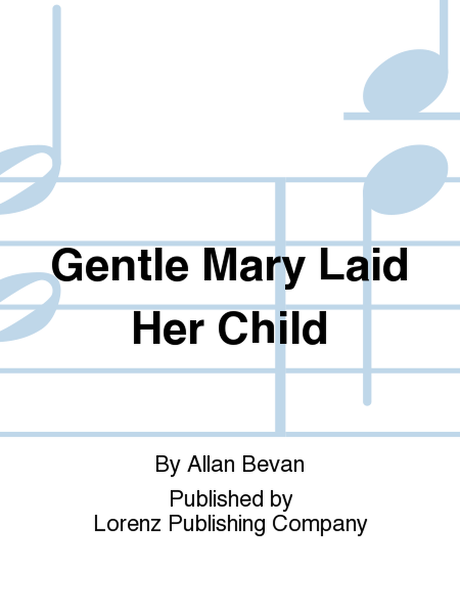 Gentle Mary Laid Her Child image number null