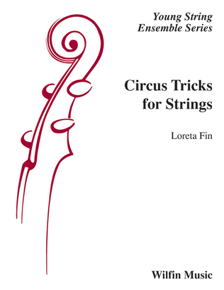 Circus Tricks for Strings