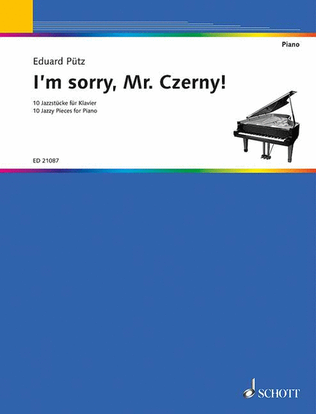 Book cover for I'm sorry, Mr. Czerny!