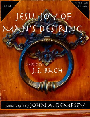 Book cover for Jesu, Joy of Man's Desiring (Trio for Two Cellos and Piano)