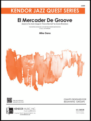 El Mercader De Groove (based on the chord changes to "Groove Merchant" by Jerome Richardson) (Full Score)