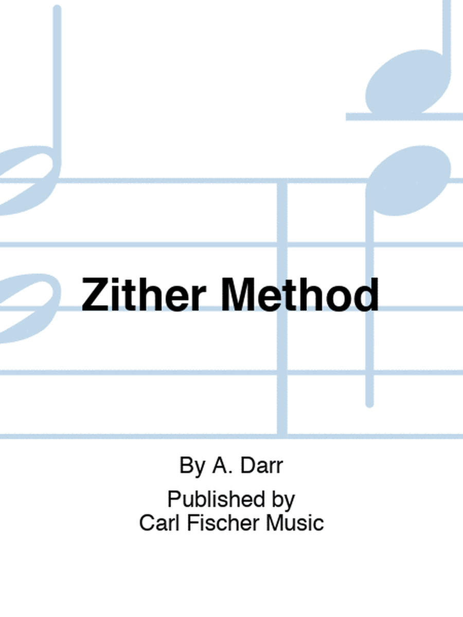 Zither Method