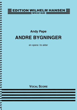 Book cover for Andre Bygninger Vocal Score