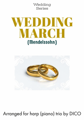 Book cover for Wedding March (Mendelssohn) for harp (piano) trio