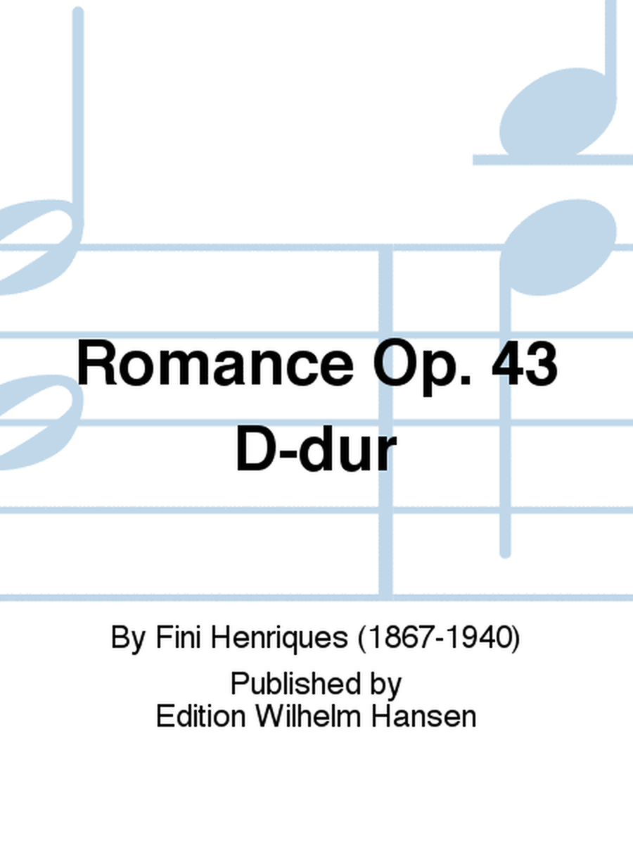 Romance Op. 43 D-dur