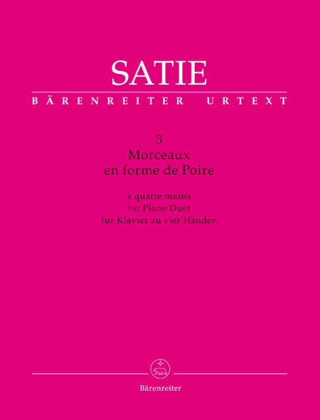 3 Morceaux en forme de Poire for Piano Duet