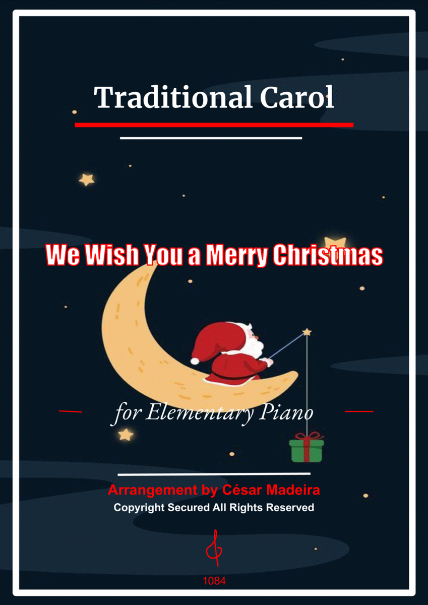 We Wish You A Merry Christmas - Elementary Piano (Full Score) image number null