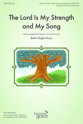 Book cover for The Lord Is My Strength and My Song