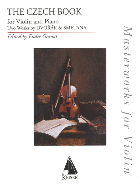 Two Brilliant Solos for Violin and Piano: Dvorak - Mazurek, Smetana - from My Homeland