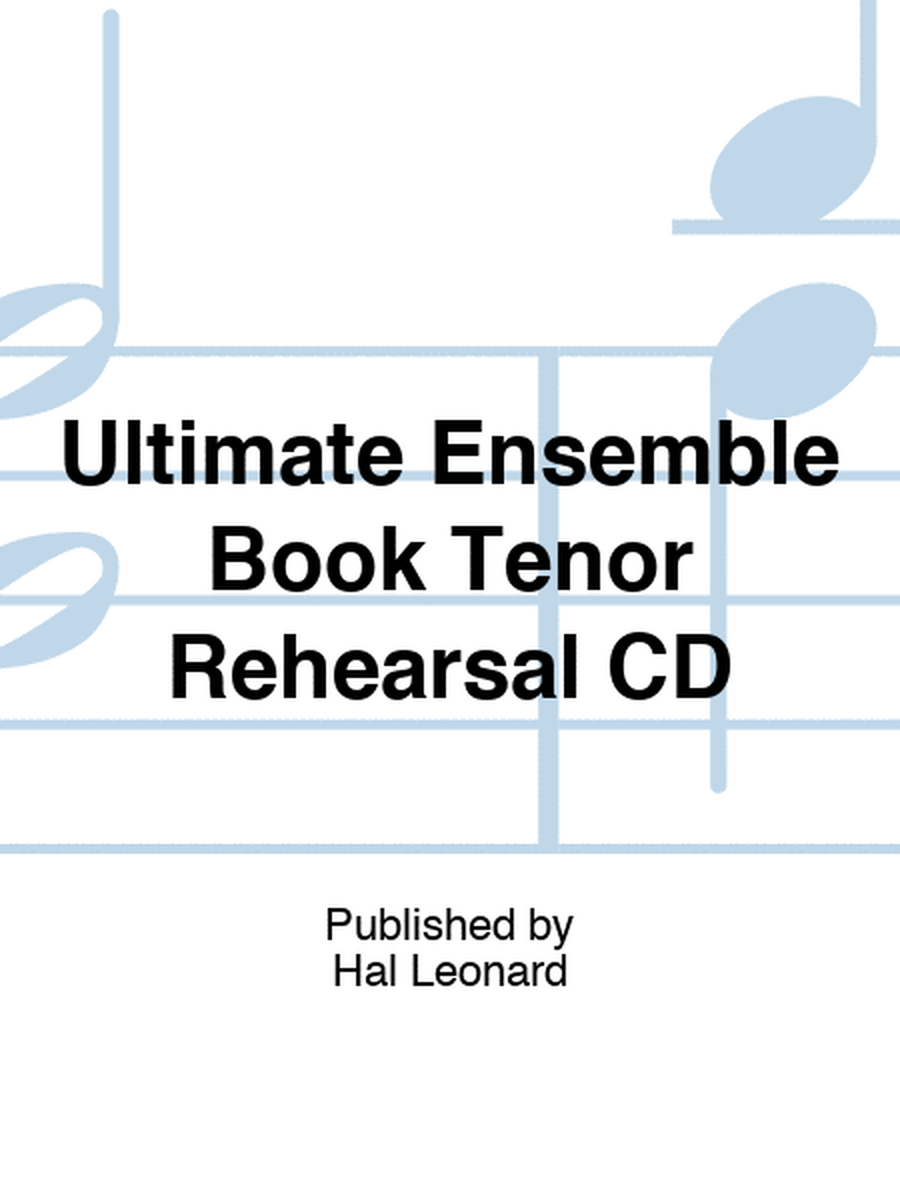 Ultimate Ensemble Book Tenor Rehearsal CD