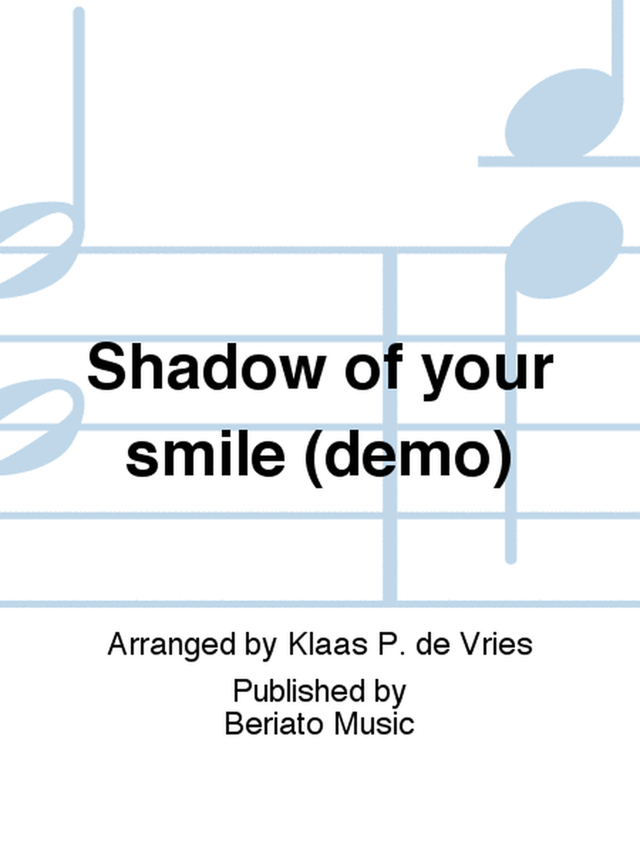 Shadow of your smile (demo)