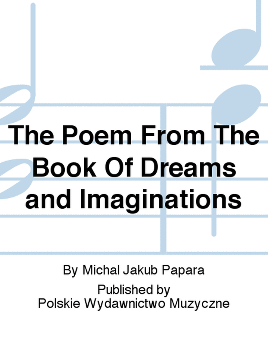 The Poem From The Book Of Dreams and Imaginations