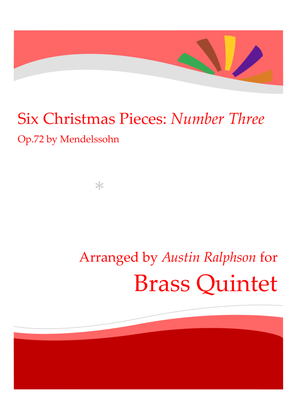Book cover for Six Christmas Pieces (Sechs Kinderstücke für das Pianoforte) Op.72: Number 3 of 6 - brass quintet