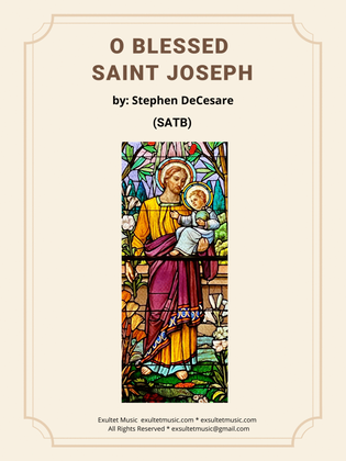 O Blessed Saint Joseph (SATB)