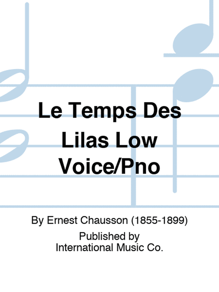 Le Temps Des Lilas Low Voice/Pno