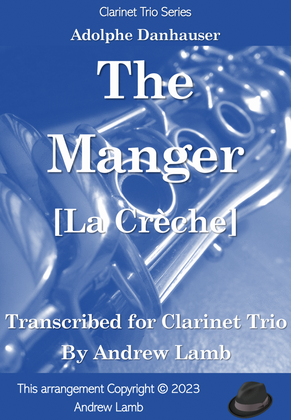 La Crèche (for Clarinet Trio)