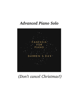 Book cover for Fantasia for Piano (Don’t Cancel Christmas!)
