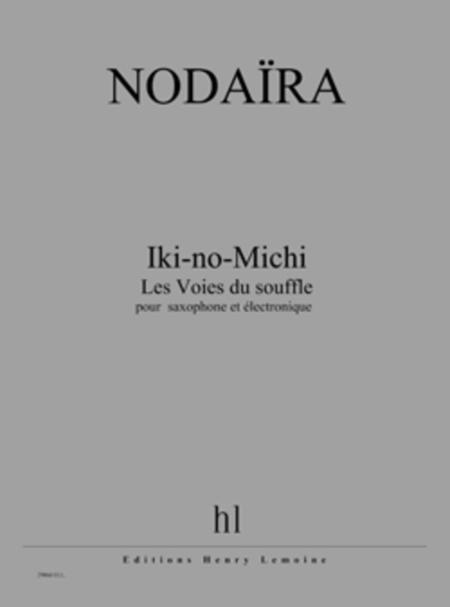 Iki-no-Michi (Les Voies du souffle)