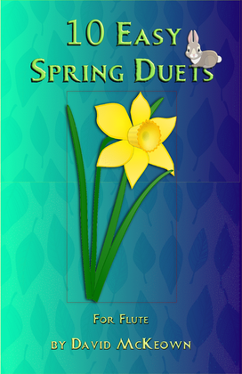 10 Easy Spring Duets for Flute