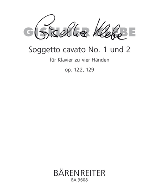 Book cover for Soggetto cavato for Piano (four hands) No. 1,2 op. 122, 129