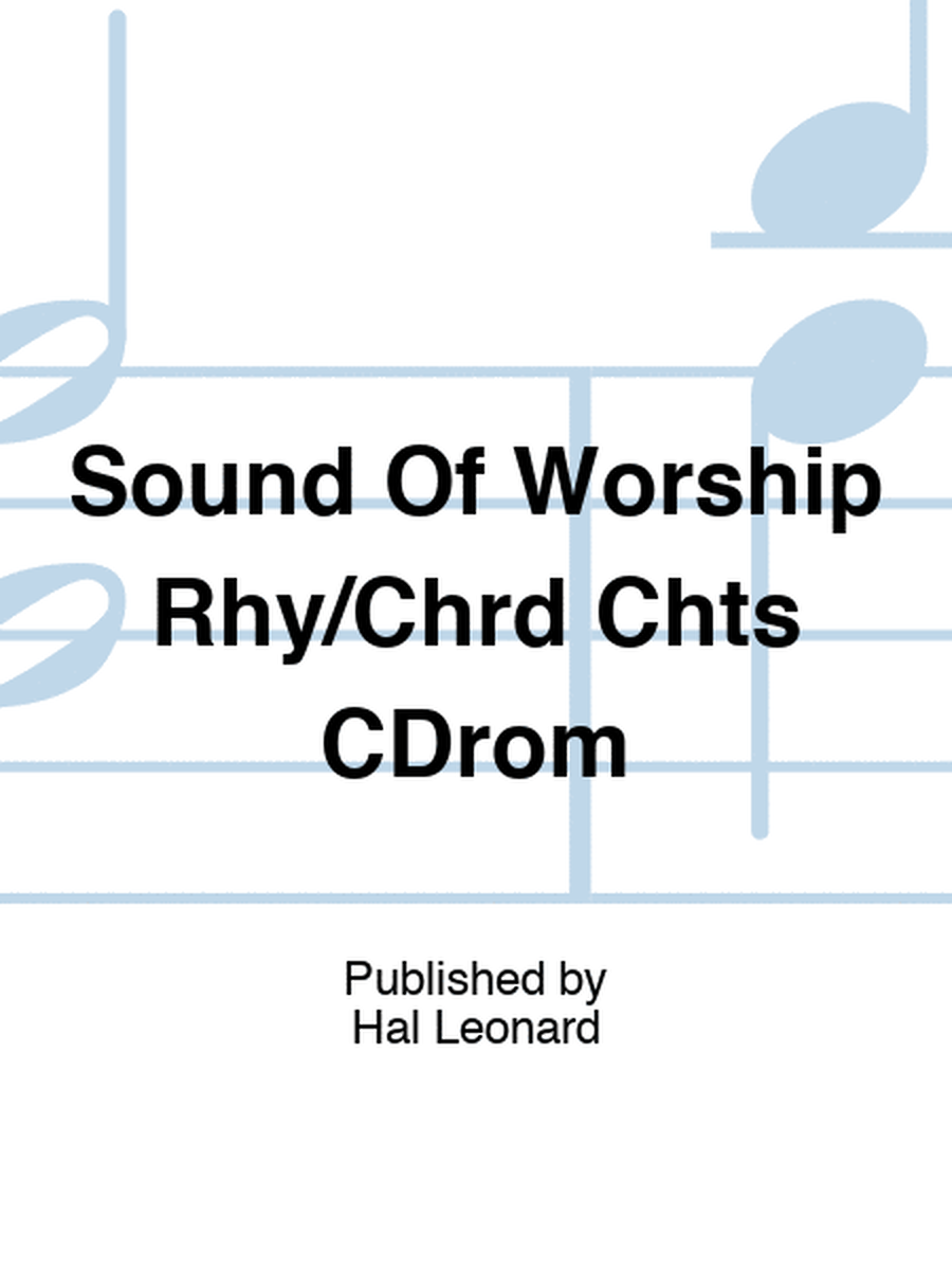 Sound Of Worship Rhy/Chrd Chts CDrom