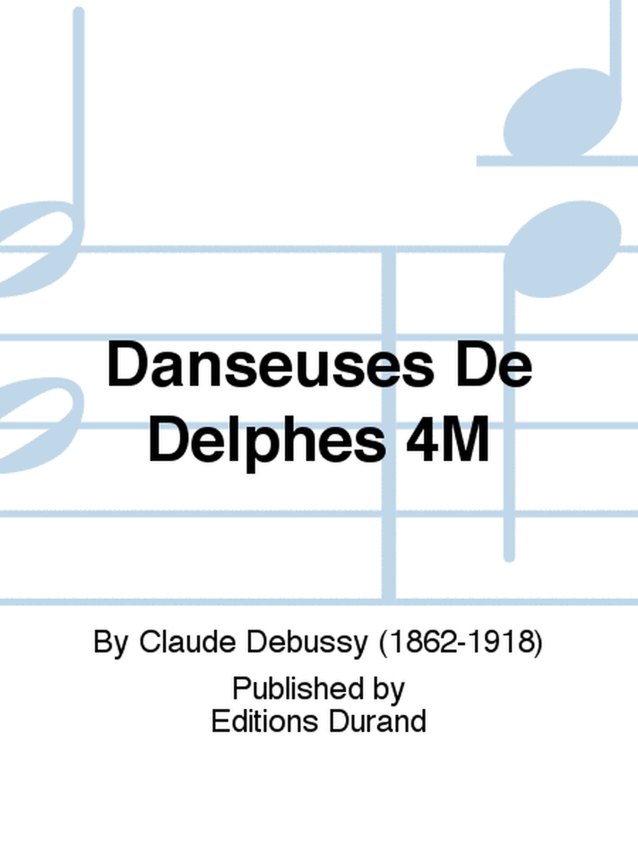 Danseuses De Delphes 4M