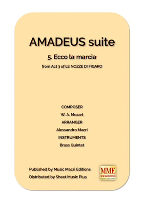 AMADEUS suite - 5. Ecco la marcia from Act 3 of LE NOZZE DI FIGARO