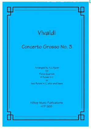 Book cover for Concerto Grosso No. 3 arr. flute quartet