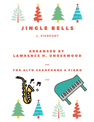 Book cover for Jingle Bells for Solo Alto Saxophone