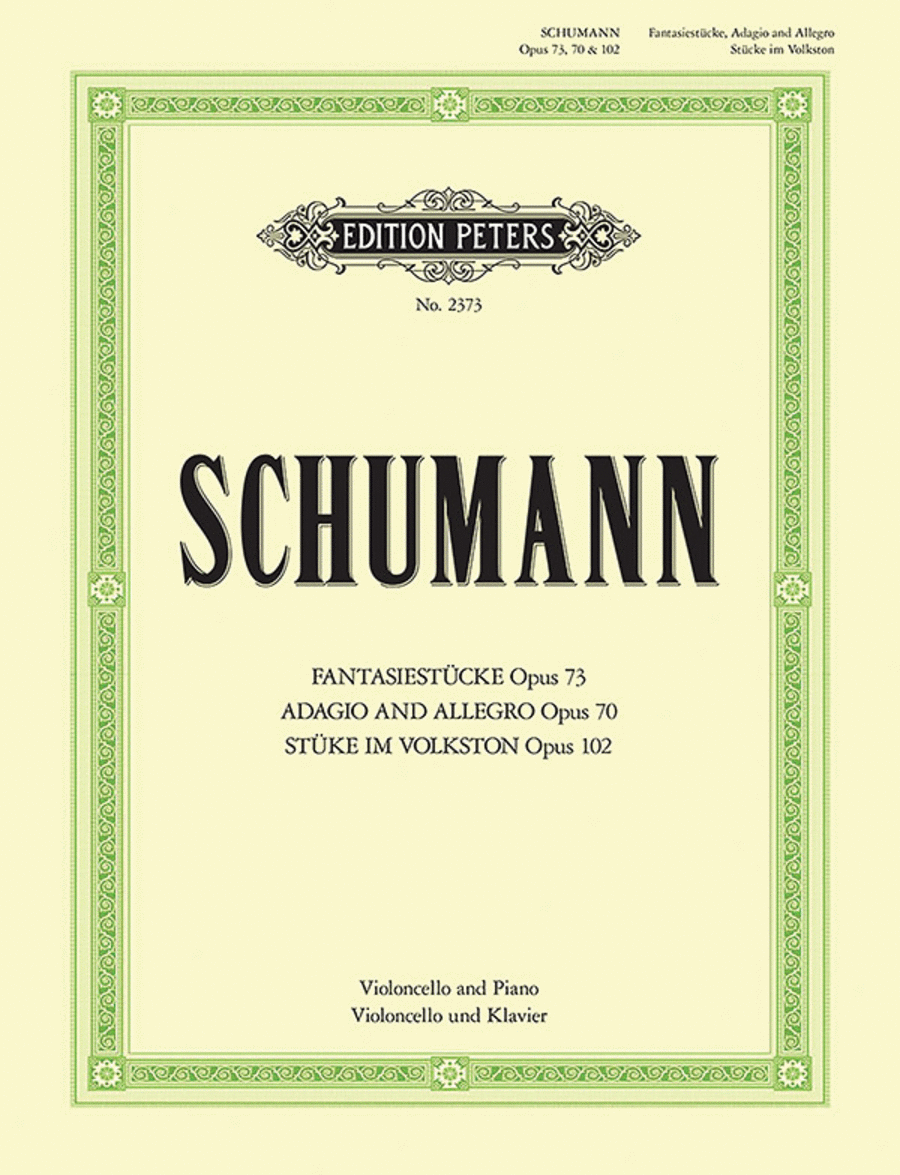 Robert Schumann: Compositions for Cello and Piano (Complete)