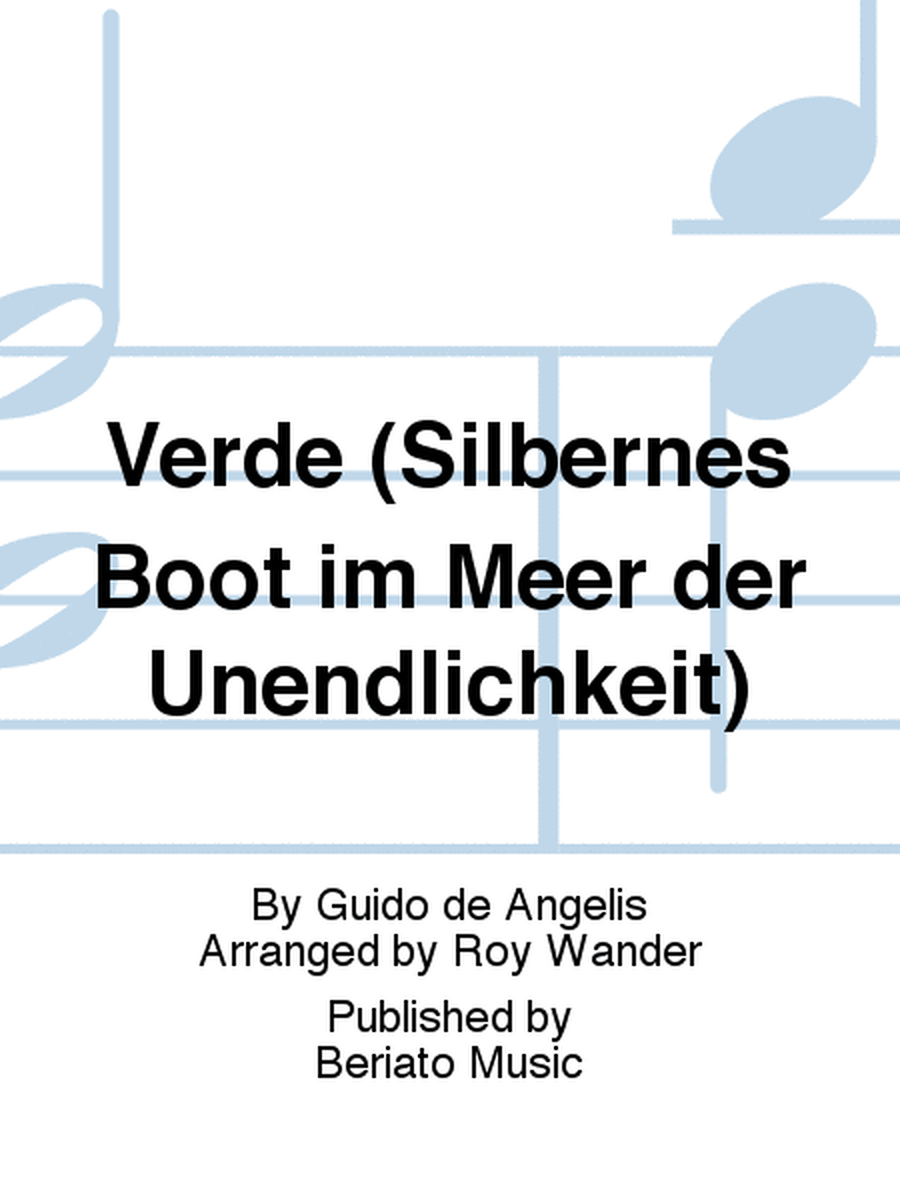 Verde (Silbernes Boot im Meer der Unendlichkeit)