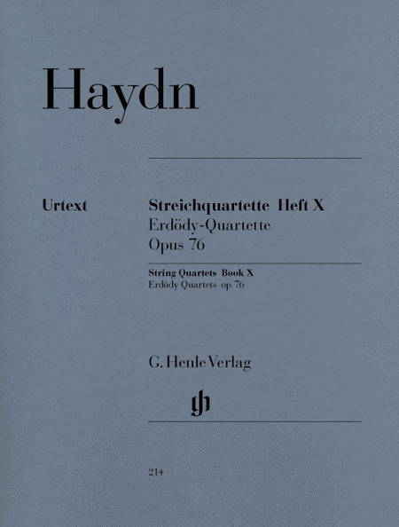 Franz Joseph Haydn: String Quartets Book X, Op. 76, Nos. 1 - 6