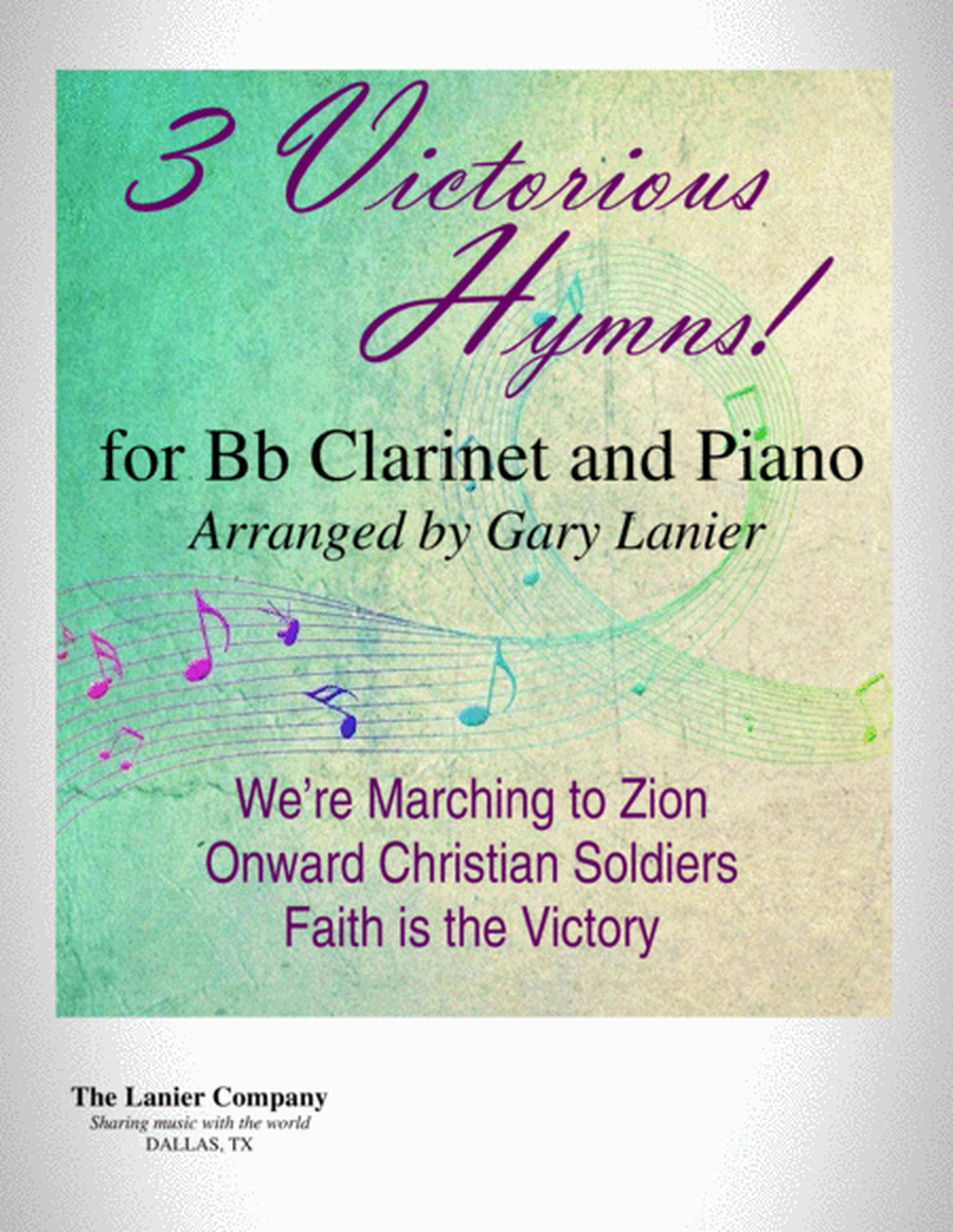 3 VICTORIOUS HYMNS (for Bb Clarinet and Piano with Score/Parts) image number null