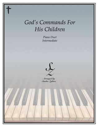 Book cover for God's Commands For His Children (1 piano, 4 hand duet)