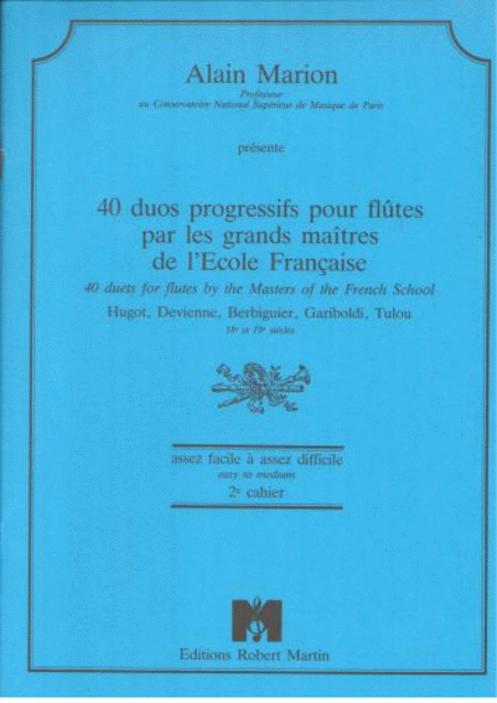 Quarante duos progressifs pour flutes par les grands maitres de l