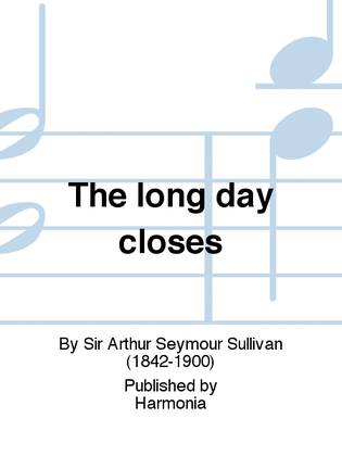 Book cover for The long day closes