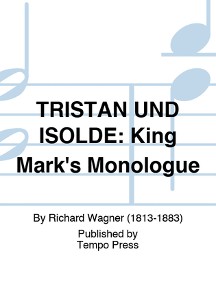 Book cover for TRISTAN UND ISOLDE: King Mark's Monologue (Bass)