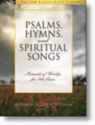 Psalms, Hymns, and Spiritual Songs