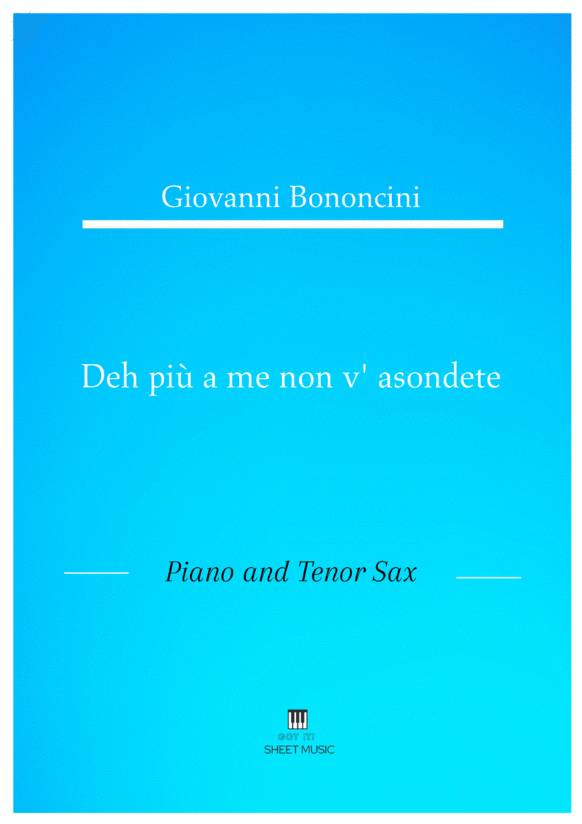 Giovanni Bononcini - Deh pi a me non v_asondete (Piano and Tenor Sax) image number null