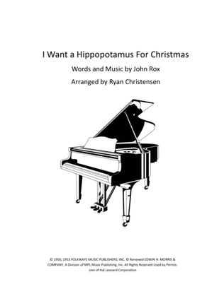 I Want A Hippopotamus For Christmas (Hippo The Hero)