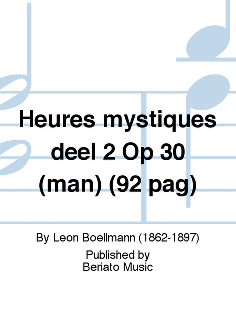 Heures mystiques deel 2 Op 30 (man) (92 pag)