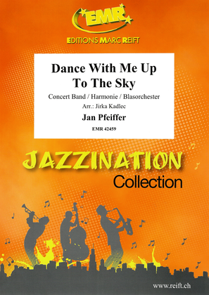 Book cover for Dance With Me Up To The Sky