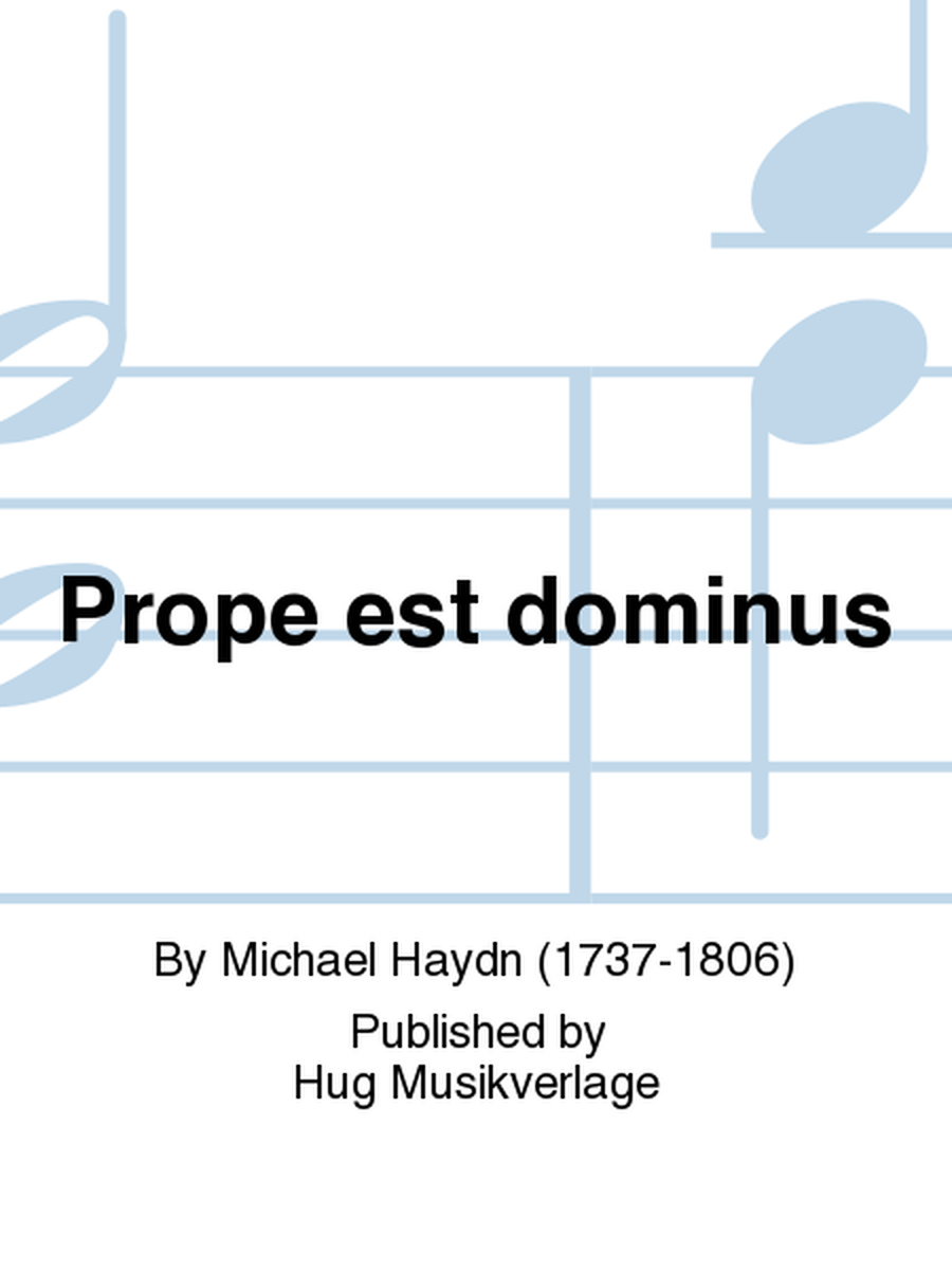 Prope est dominus