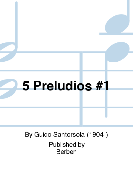 5 Preludios #1