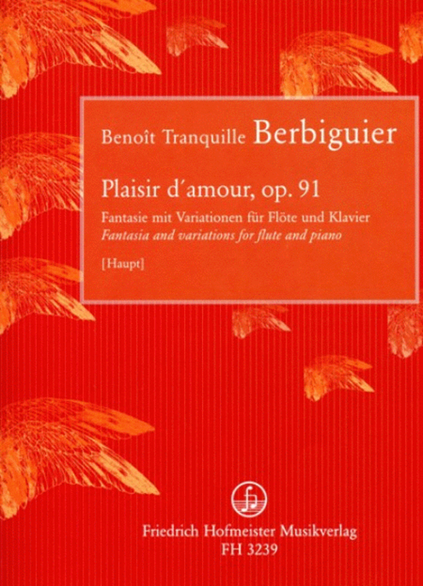 Plaisir d...amour, op. 91. Fantasie mit Variationen