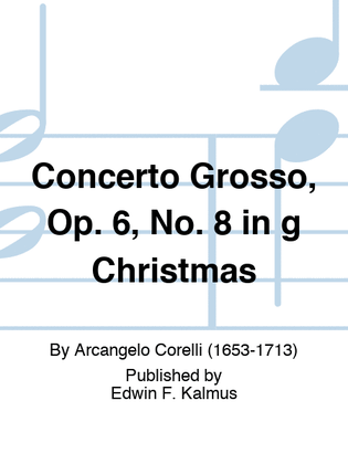 Book cover for Concerto Grosso, Op. 6, No. 8 in g "Christmas"